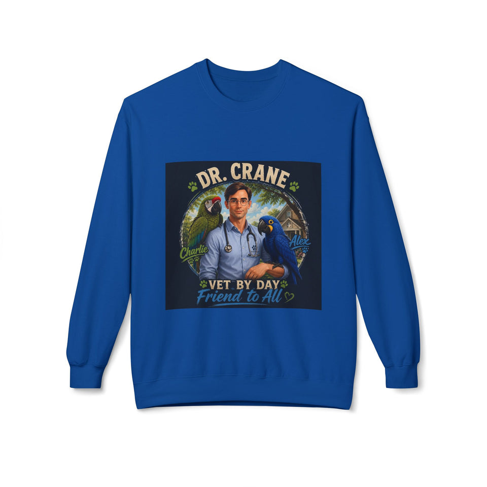 Dr. Crane, Charlie & Alex “Vet by Day, Friend to All” Sweatshirt CA14