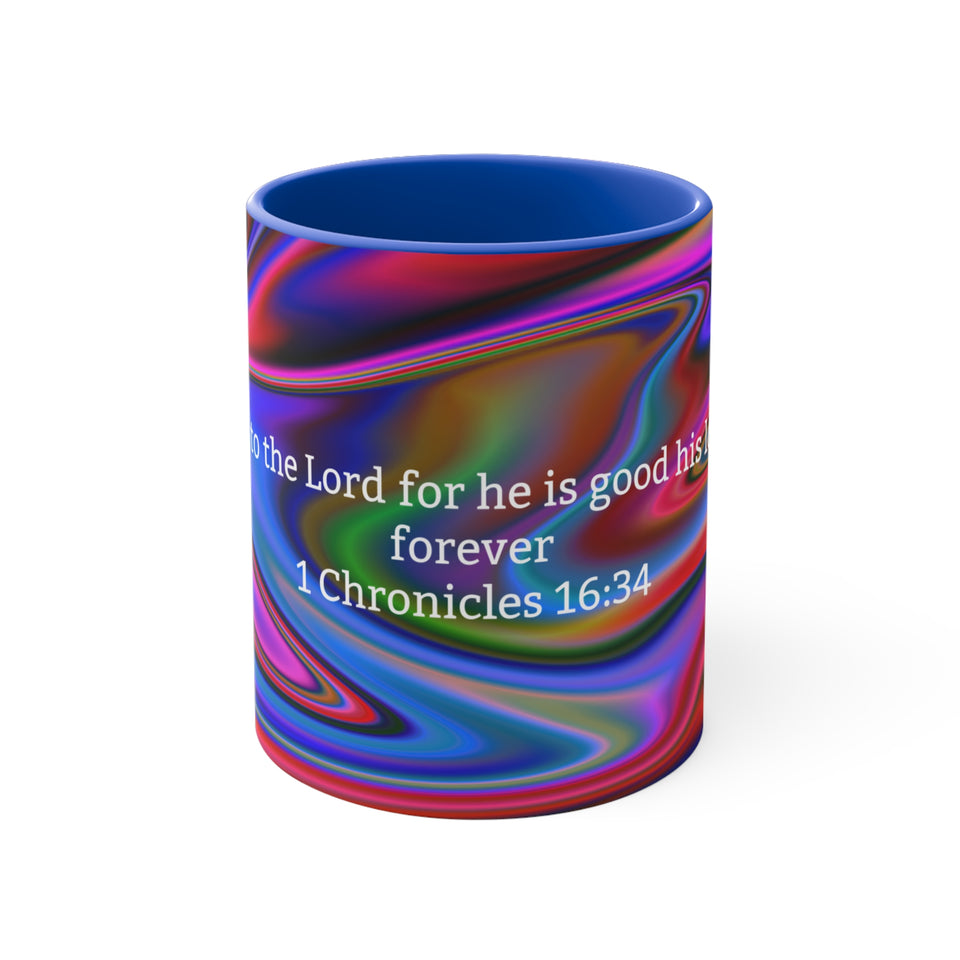45CMSM  Colorful Marble 1 Chronicles 16:34 Mug