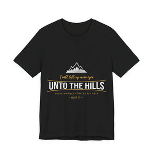 26CTS   Unisex Christian t shirt Unto the Hills