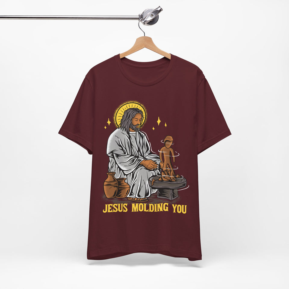3BSTS  Jesus is Molding You Bible Story Shirt