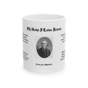 44H  Oh How I Love Jesus Mug