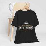 26CTS   Unisex Christian t shirt Unto the Hills