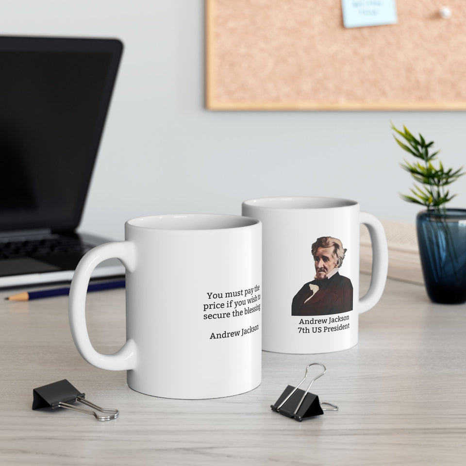 6JQM  Andrew Jackson Historical Quote Mug