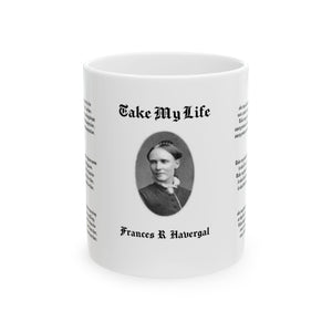 49H  Take My Life  Mug