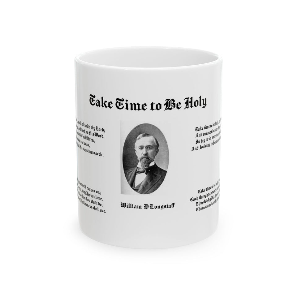 59H  Take Time To Be Holy Mug
