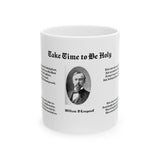 59H  Take Time To Be Holy Mug