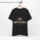 26CTS   Unisex Christian t shirt Unto the Hills