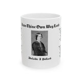 18H  Have Thine Own Way Lord  Mug