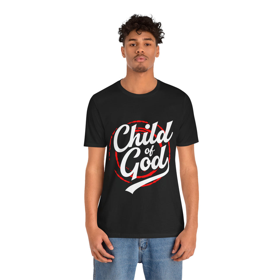 6CTS   Unisex christian t shirt Child of God