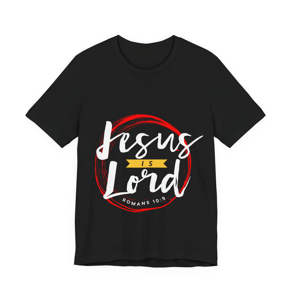 17CTS   Unisex Christian t shirt Jesus is Lord off All