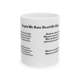 6H  Angels We Have Heard On High Mug