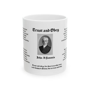 53H Trust and Obey Mug
