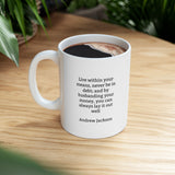 1JQM  Andrew Jackson Historical quote mug