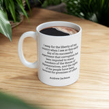 4JQM  Andrew Jackson Historical quote mug