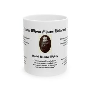 21H  I know Who I have Believed Mug