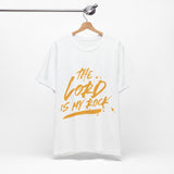 21CTS   Unisex Christian t shirt The Lord is my Rock