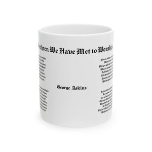 10H   Brethren We Have Met to Worship Mug