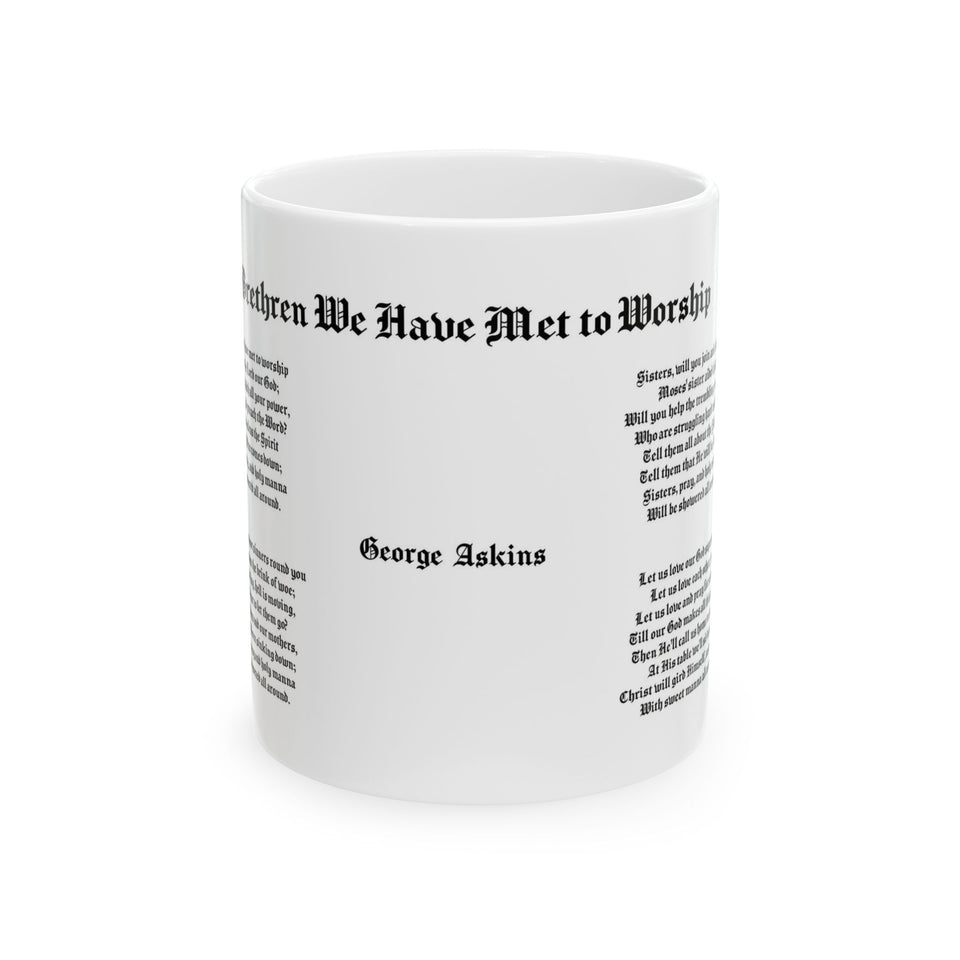 10H   Brethren We Have Met to Worship Mug