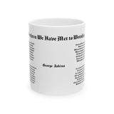 10H   Brethren We Have Met to Worship Mug