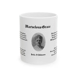 34H   Marvelous Grace Mug