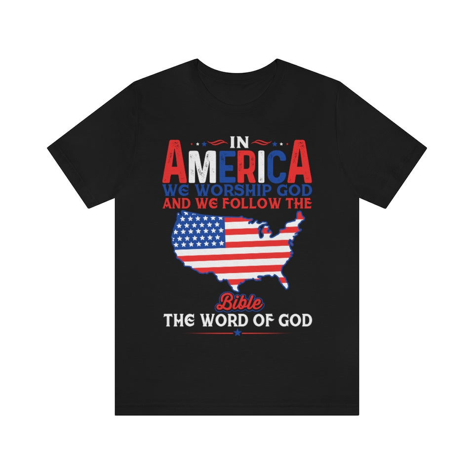 2USAR  In America We Worship God t shirt