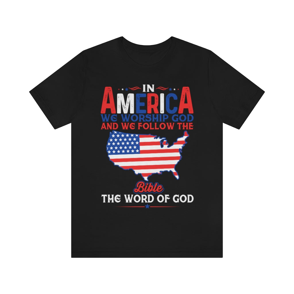 2USAR  In America We Worship God t shirt