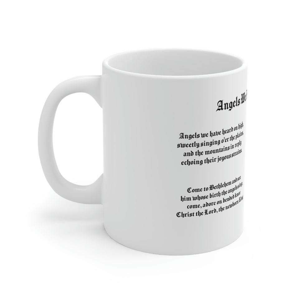 6H  Angels We Have Heard On High Mug