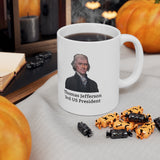 13TJQM  Thomas Jefferson Historical quote mugs