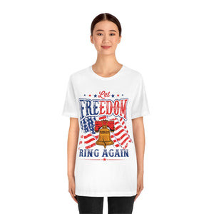 6USAR   Let Freedom Ring Again t shirt