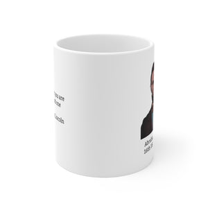1ALM  Abraham Lincoln Historical quote mug