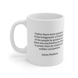 9JMM  James Madison Historical Quote Mug