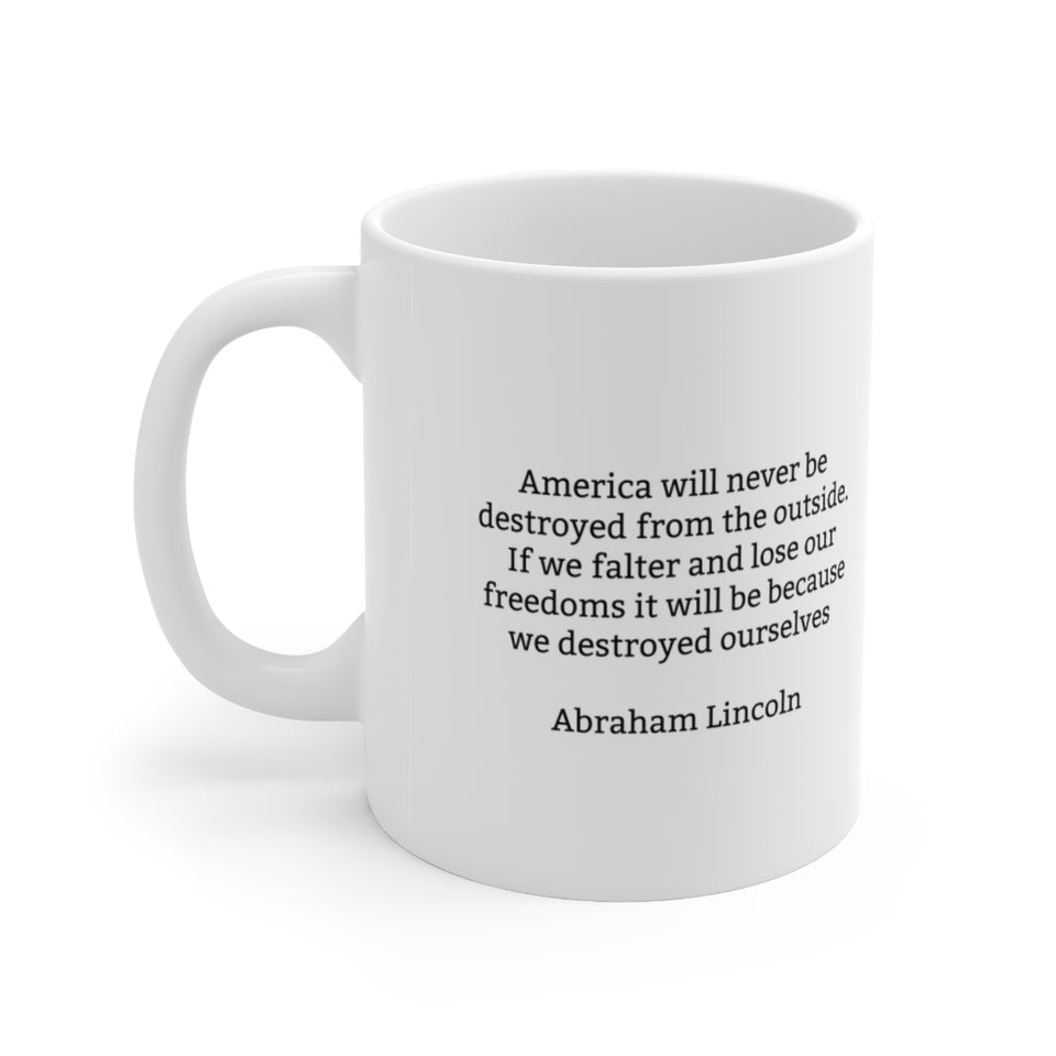 2ALM  Abraham Lincoln Historical quote mug