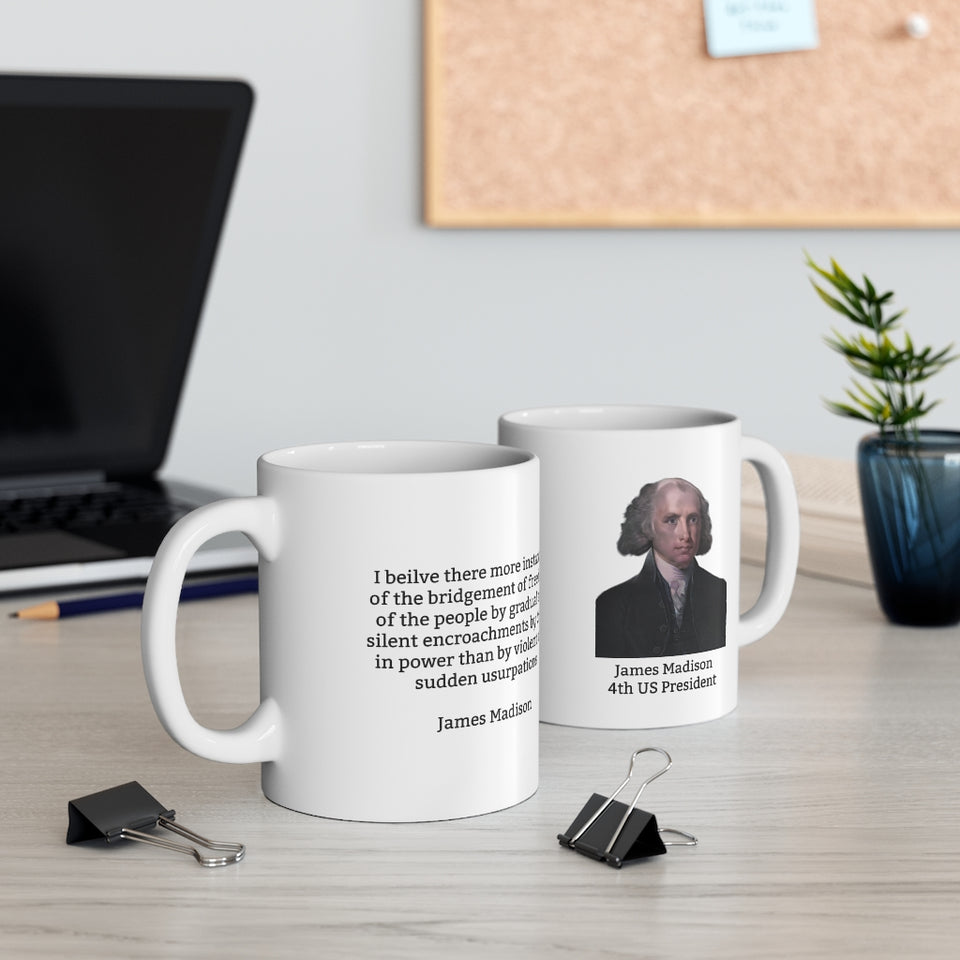 9JMM  James Madison Historical Quote Mug