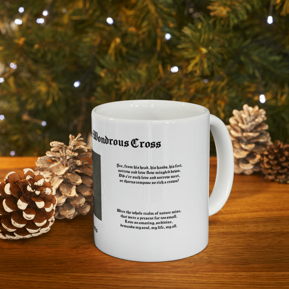 57H  When I Survey the Wondrous Cross  Mug
