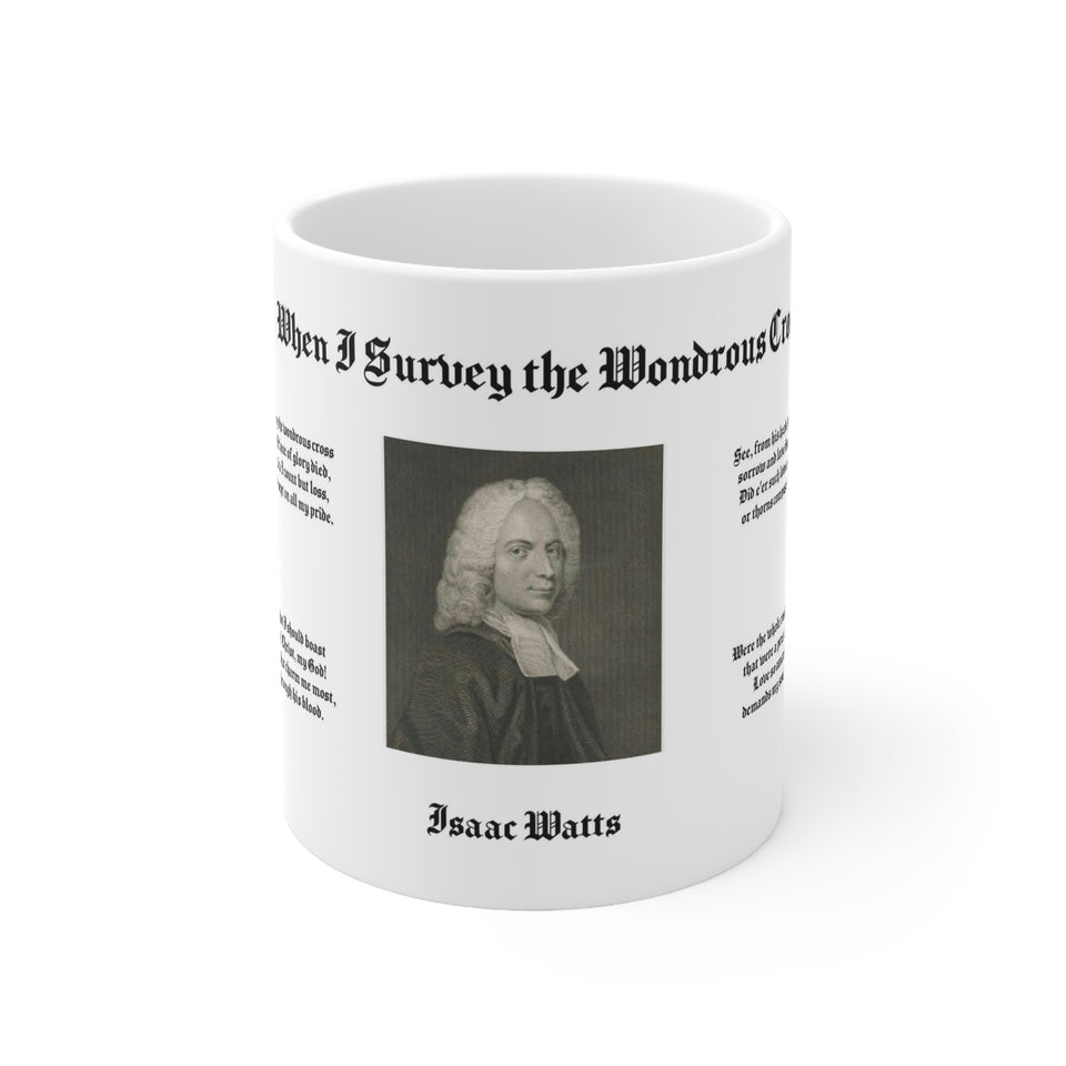 57H  When I Survey the Wondrous Cross  Mug