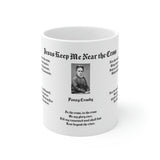 28H  Jesus Keep Me Near the Cross  Mug