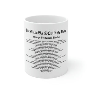 64H  For Unto Us A Child is Born  Mug
