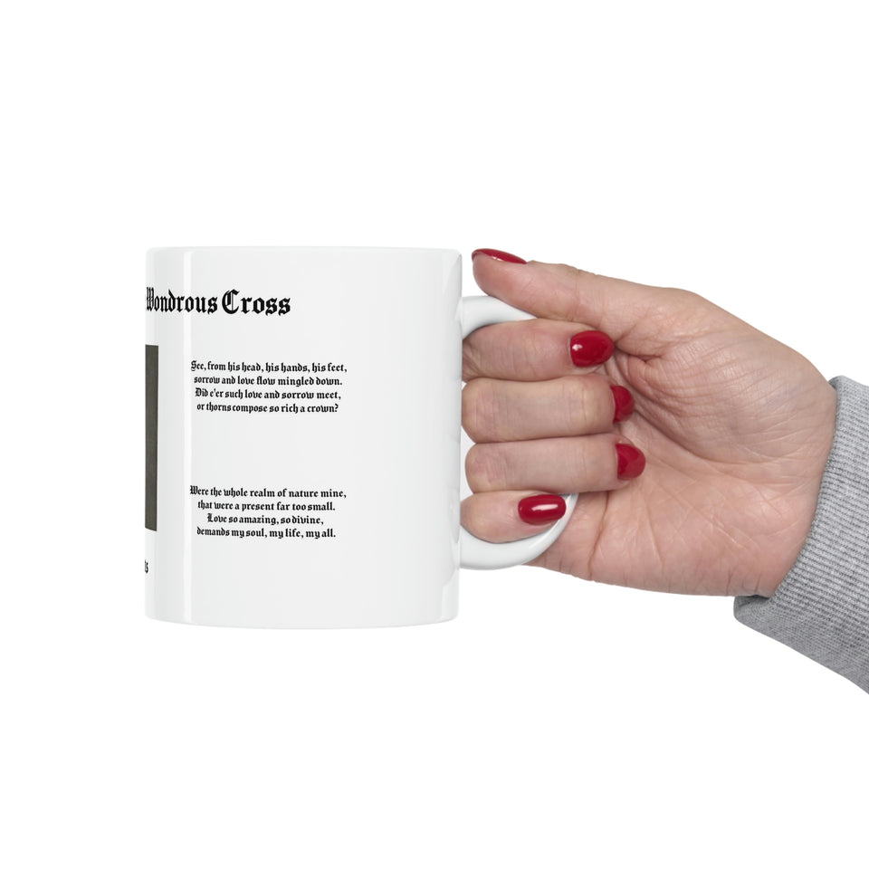 57H  When I Survey the Wondrous Cross  Mug